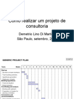 Como Realizar Um Projeto de Consultoria: Demetrio Lino Di Martino São Paulo, Setembro, 2002