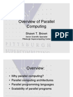 Overview of Parallel Computing: Shawn T. Brown