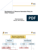 Development of "Resource Generation Policy For Urban Transport"