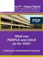 Delta Sigma Pi - Kappa Sigma: What Can Purple and Gold Do For YOU?