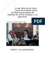 Aspectos Del Fallo de La Corte Internacional de Justicia Sobre Las Fábricas de Pasta de Celulosa en El Río Uruguay y Su Ejecución