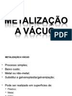 Metalização A Vácuo