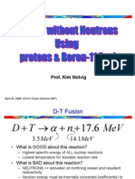 Prof. Kim Molvig: April 20, 2006: 22.012 Fusion Seminar (MIT)