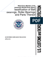 The Classification of Ball Bearings, Roller Bearings and Parts Thereof