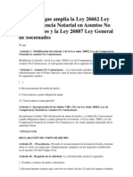 Ley 29560 Que Amplía La Ley 26662 Ley de Competencia Notarial en Asuntos No Contenciosos y La Ley 26887 Ley General de