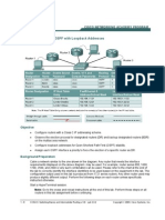 Lab 2.3.2 Configuring OSPF With Loopback Addresses: Objective