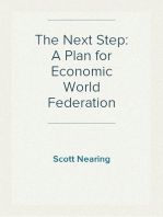 The Next Step: A Plan for Economic World Federation