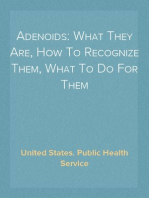 Adenoids: What They Are, How To Recognize Them, What To Do For Them