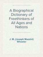 A Biographical Dictionary of Freethinkers of All Ages and Nations