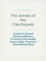 The Annals of the Cakchiquels