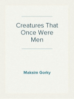 Creatures That Once Were Men