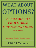 What About Options? - A Prelude to Profitable Options Trading