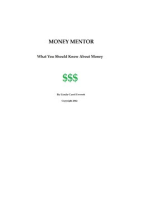 Money Mentor: What You Should Know About Money