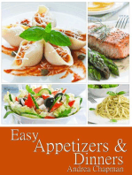 Easy Appetizers & Dinners