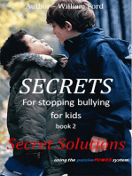 Secret for Stopping Bullying: Book 2 - Secret Solutions