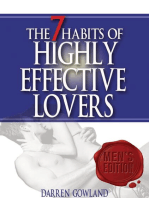 The 7 Habits of Highly Effective Lovers - Men's Edition