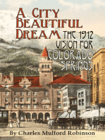 A City Beautiful Dream: The 1912 Vision for Colorado Springs