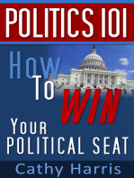 Politics 101: How To Win Your Political Seat