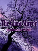 The Ghost Mirror