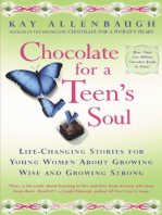 Chocolate For a Teen's Soul: Lifechanging Stories For Young Women About Growing Wise And Growing Strong