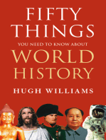 Fifty Things You Need to Know About World History