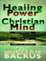 The Healing Power of the Christian Mind: How Biblical Truth Can Keep You Healthy