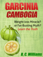 Garcinia Cambogia: Weight-loss Miracle or Fat-Busting Myth?