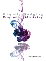 Properly Judging Prophetic Ministry