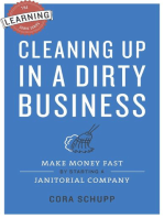 Cleaning Up in a Dirty Business