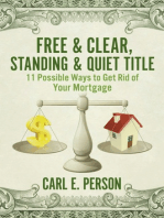 Free & Clear, Standing & Quiet Title
