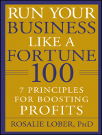 Run Your Business Like a Fortune 100: 7 Principles for Boosting Profits