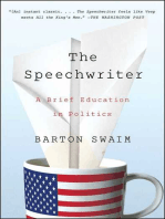 The Speechwriter: A Brief Education in Politics