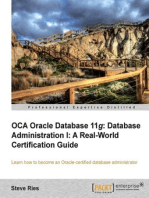 OCA Oracle Database 11g Database Administration I: A Real-World Certification Guide