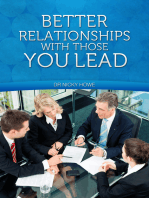 Better Relationships With Those You Lead