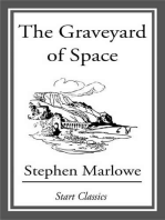 The Graveyard of Space