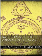 Sacred Magic Of Abramelin The Mage