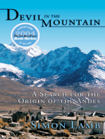 Devil in the Mountain: A Search for the Origin of the Andes