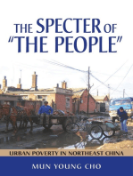 The Specter of "the People": Urban Poverty in Northeast China