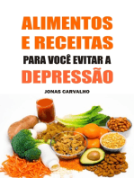 Alimentos e receitas para você evitar a depressão