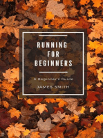 Running for Beginners: For Beginners