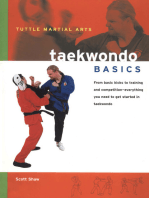 Taekwondo Basics: Everything You Need to Get Started in Taekwondo - from Basic Kicks to Training and Competition