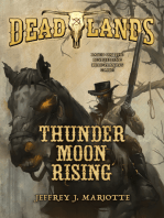 Deadlands: Thunder Moon Rising