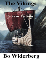 The Vikings, Facts and Fictions