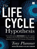 The Life Cycle Hypothesis: Groundbreaking new research into the regular rhythms and recurring patterns that underpin financial markets, the economy and human life