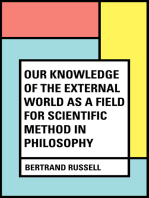 Our Knowledge of the External World as a Field for Scientific Method in Philosophy