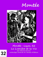 Montée -Leçon 32 La Lumière et la Vie