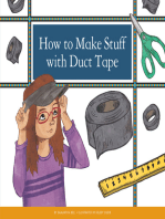 How to Make Stuff with Duct Tape