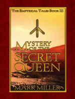 Mystery of the Secret Queen: The Empyrical Tales, #3