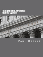 Fixing the U.S. Criminal Justice System