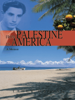 From Palestine to America: A Memoir